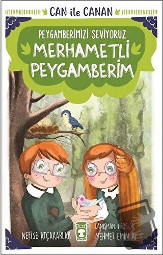 Merhametli Peygamberim - Can İle Canan Peygamberimizi Seviyoruz - Nefi