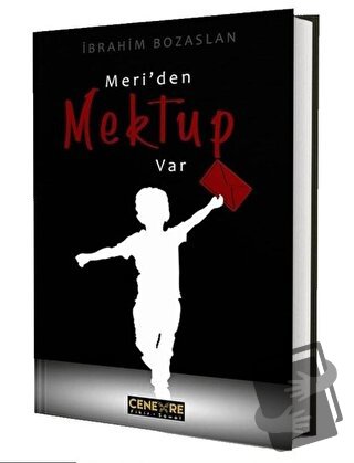 Meri'den Mektup Var - İbrahim Bozaslan - Cenevre Fikir Sanat - Fiyatı 