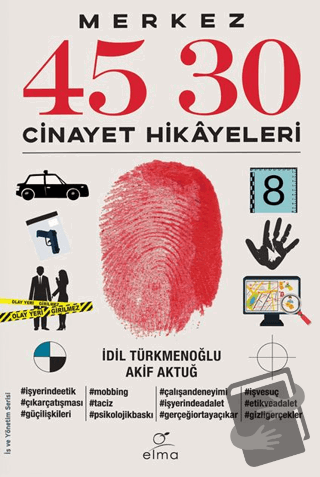 Merkez 45 30 - İdil Türkmenoğlu - ELMA Yayınevi - Fiyatı - Yorumları -