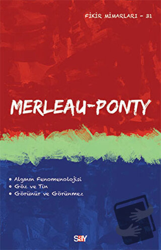 Merleau Ponty - Emre Şan - Say Yayınları - Fiyatı - Yorumları - Satın 