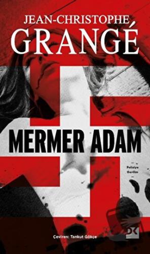 Mermer Adam - Jean-Christophe Grange - Doğan Kitap - Fiyatı - Yorumlar