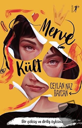 Merve Kült - Ceylan Naz Baycan - Artemis Yayınları - Fiyatı - Yorumlar