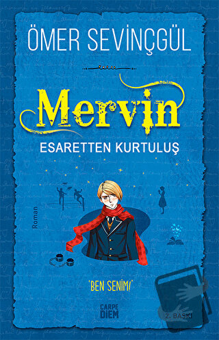 Mervin - Esaretten Kurtuluş 2 - Ömer Sevinçgül - Carpe Diem Kitapları 