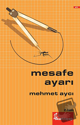 Mesafe Ayarı - Mehmet Aycı - Okur Kitaplığı - Fiyatı - Yorumları - Sat