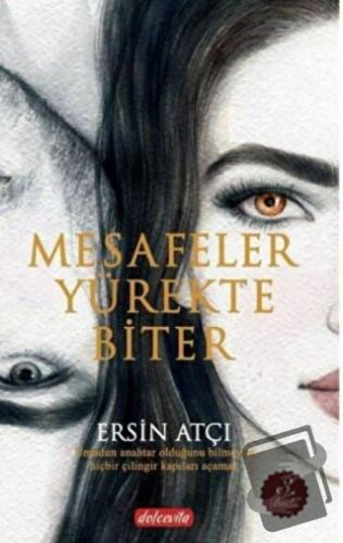 Mesafeler Yürekte Biter - Ersin Atçı - Dolce Vita Kitap - Fiyatı - Yor