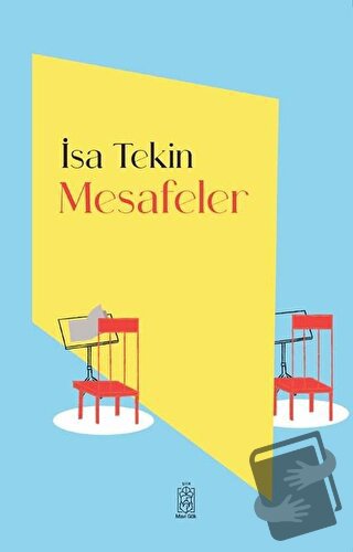 Mesafeler - İsa Tekin - Mavi Gök Yayınları - Fiyatı - Yorumları - Satı