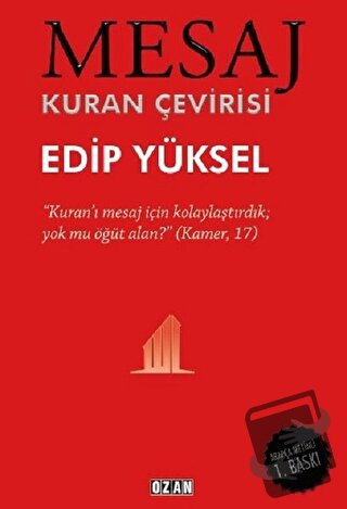 Mesaj - Kuran Çevirisi (Ciltli) - Edip Yüksel - Ozan Yayıncılık - Fiya