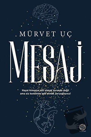 Mesaj - Mürvet Uç - Sahi Kitap - Fiyatı - Yorumları - Satın Al