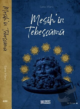 Mesih'in Tebessümü, Sara İrfani, Hikmet Ağacı Yayınları, Fiyatı, Yorum