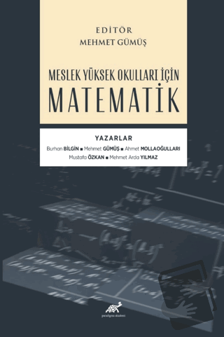 Meslek Yüksek Okulları İçin Matematik - Kolektif - Paradigma Akademi Y