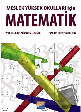 Meslek Yüksek Okulları İçin Matematik - Hüseyin Halilov - Siyasal Kita