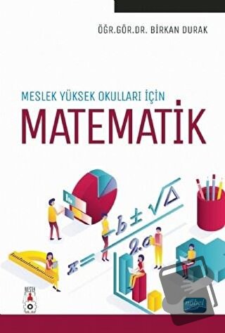 Meslek Yüksekokulları için Matematik - Birkan Durak - Nobel Akademik Y