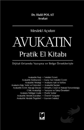 Mesleki Açıdan Avukatın Pratik El Kitabı (Ciltli) - Halil Polat - Adal