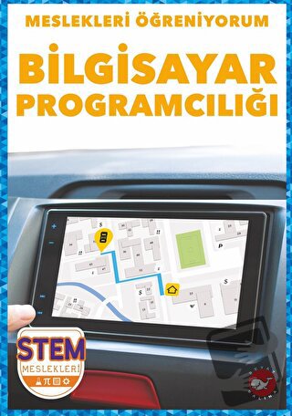 Meslekleri Öğreniyorum - Bilgisayar Programcılığı Stem Meslekleri - R.