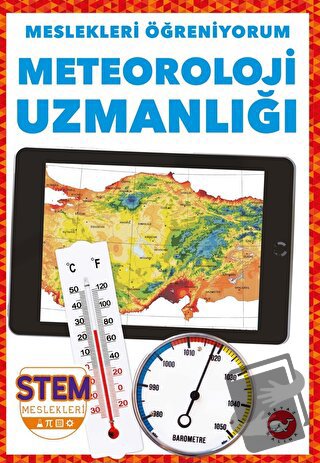 Meslekleri Öğreniyorum - Meteoroloji Uzmanlığı Stem Meslekleri - Karen