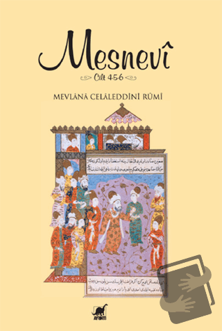 Mesnevi (Cilt 4 - 5 - 6) (Ciltli) - Mevlana Celaleddin Rumi - Ayrıntı 