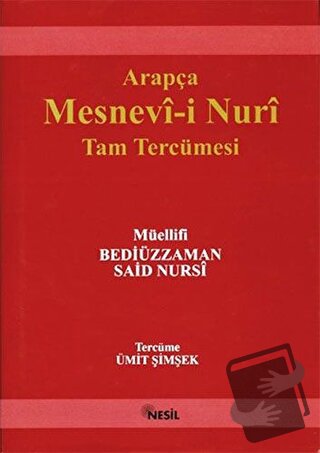 Mesnevi-i Nuriye (Ciltli) - Bediüzzaman Said Nursi - Nesil Yayınları -