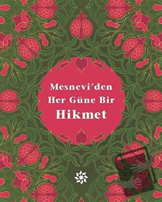 Mesnevi'den Her Güne Bir Hikmet - Kolektif - Doğan Novus - Fiyatı - Yo