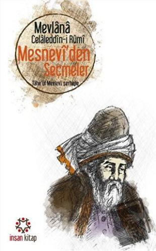 Mesnevi'den Seçmeler - Mevlana Celaleddin Rumi - İnsan Kitap - Fiyatı 