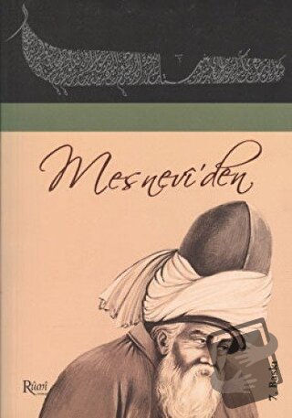 Mesnevi'den - Mevlana Celaleddin Rumi - Rumi Yayınları - Fiyatı - Yoru