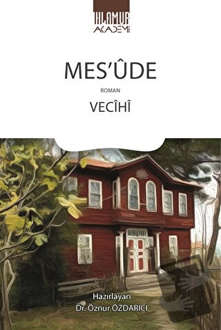 Mes'ude - Vecihi - Ihlamur - Fiyatı - Yorumları - Satın Al