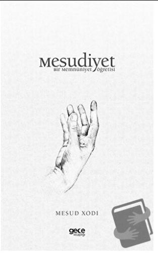 Mesudiyet - Mesud Xodi - Gece Kitaplığı - Fiyatı - Yorumları - Satın A