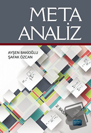 Meta-Analiz - Ayşen Bakioğlu - Nobel Akademik Yayıncılık - Fiyatı - Yo