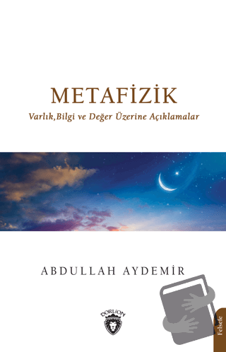 Metafizik - Abdullah Aydemir - Dorlion Yayınları - Fiyatı - Yorumları 