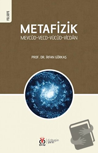 Metafizik - İrfan Görkaş - DBY Yayınları - Fiyatı - Yorumları - Satın 