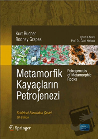 Metamorfik Kayaçların Petrojenezi - Kurt Bucher - Nobel Akademik Yayın