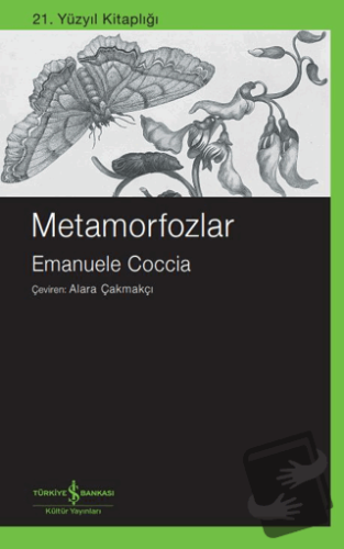 Metamorfozlar - Emanuele Coccia - İş Bankası Kültür Yayınları - Fiyatı