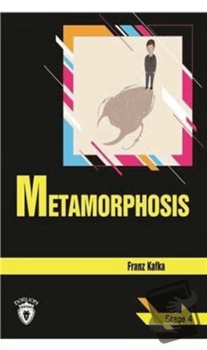 Metamorphosis Stage 4 - Franz Kafka - Dorlion Yayınları - Fiyatı - Yor