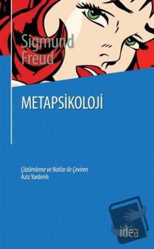 Metapsikoloji (Ciltli) - Sigmund Freud - İdea Yayınevi - Fiyatı - Yoru