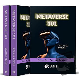 Metaverse 101 - Paralel Evren - Zeliha Tekin - Scala Yayıncılık - Fiya