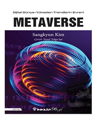 Metaverse - Sangkyun Kim - İnkılap Kitabevi - Fiyatı - Yorumları - Sat