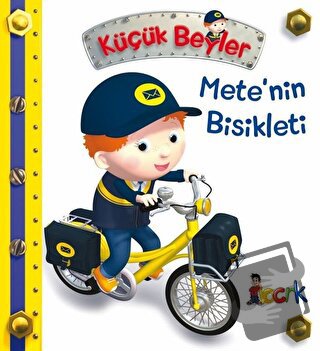 Mete’nin Bisikleti - Küçük Beyler (Ciltli) - Emilie Beaumont - Bıcırık