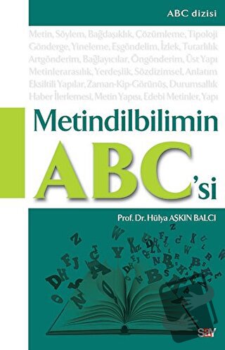 Metindilbilimin ABC’si - Hülya Aşkın Balcı - Say Yayınları - Fiyatı - 