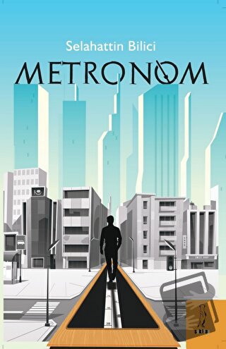 Metronom - Selahattin Bilici - Şyk Kitap - Fiyatı - Yorumları - Satın 