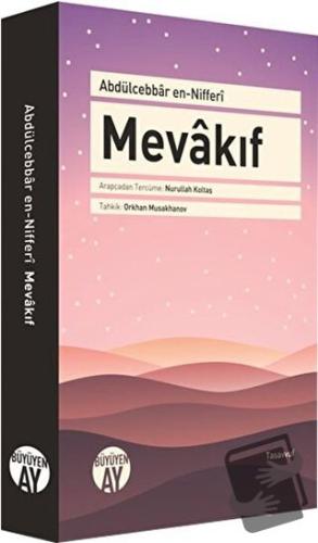 Mevakıf (Ciltli) - Abdülcebbar en-Nifferi - Büyüyen Ay Yayınları - Fiy