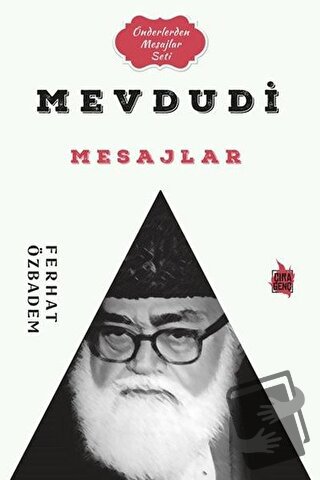 Mevdudi Mesajlar - Ferhat Özbadem - Çıra Yayınları - Fiyatı - Yorumlar