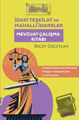 Mevki Dari Teşkilat Ve Mahalli İdareler Mevzuat Çalışma Kitabı - Recep