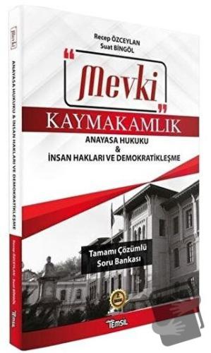 Mevki Kaymakamlık Anayasa Hukuku - İnsan Hakları ve Demokratikleşme - 