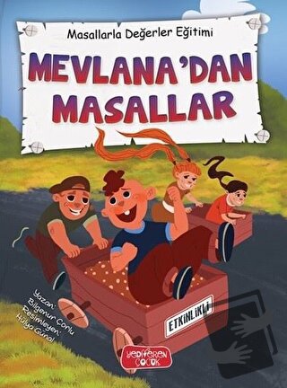 Mevlana'dan Masallar - Masallarla Değerler Eğitimi (Ciltli) - Bilgenur