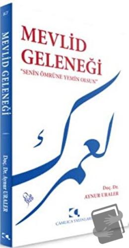 Mevlid Geleneği - Aynur Uraler - Çamlıca Yayınları - Fiyatı - Yorumlar