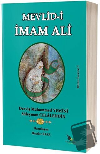 Mevlid-i İmam Ali - Derviş Muhammed Yemini - Kalender Yayınevi - Fiyat