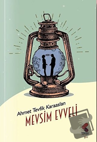 Mevsim Evveli - Ahmet Tevfik Karaaslan - Klaros Yayınları - Fiyatı - Y