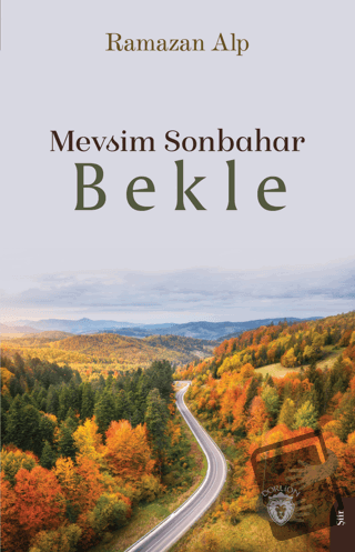 Mevsim Sonbahar - Bekle - Ramazan Alp - Dorlion Yayınları - Fiyatı - Y