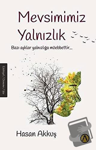 Mevsimimiz Yalnızlık - Hasan Akkuş - Ares Yayınları - Fiyatı - Yorumla