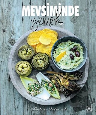 Mevsiminde Yemek (Ciltli) - Aydan Üstkanat - Altın Kitaplar - Fiyatı -