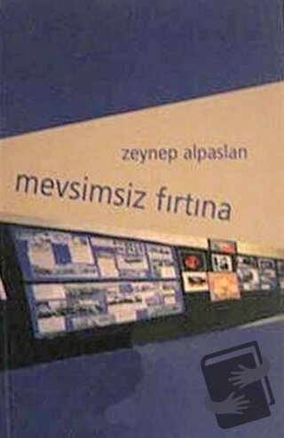 Mevsimsiz Fırtına - Zeynep Alpaslan - İnsancıl Yayınları - Fiyatı - Yo